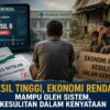 Desil Tinggi, Ekonomi Rendah: Mampu oleh Sistem, Kesulitan dalam Kenyataan