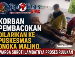 Korban Pembacokan Dilarikan ke Puskesmas Ongka Malino, Warga Soroti Lambatnya Proses Rujukan