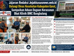 Jajaran Redaksi Jejakkasusnews.web.id Datangi Dinas Kesehatan Kabupaten Garut, Sampaikan Aduan Dugaan Keracunan Obat Klinik BMC Bungbulang