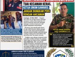 Dugaan Intimidasi dan Pengancaman Wartawan Kabarsbi.com Tuai Kecaman Keras, Ketua Umum GAWARIS: Jangan Bungkam Pers dengan Ancaman