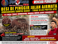 MENCURI PERHATIAN! BESI DI PINGGIR JALAN AIRMATA JUNGKARANG SAMPAI KARAT – TIDAK JELAS PROYEK APA! PJ DESA TIDAK MERESPON, WARGA MINTA AUDIT SEKARANG!