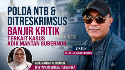 Polda NTB dan Ditreskrimsus Banjir Kritik Terkait Kasus Adik Mantan Gubernur ‎