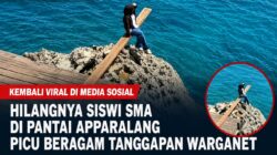 Kembali Viral di Media Sosial, Hilangnya Siswi SMA di Pantai Apparalang Picu Beragam Tanggapan Warganet