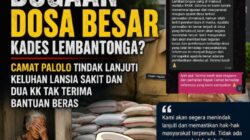 Dugaan Dosa Besar Kades Lembantonga? Camat Palolo Tindak Lanjuti Keluhan Lansia Sakit dan Dua KK Tak Terima Bantuan Beras