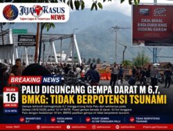 Palu Diguncang Gempa Darat Magnitudo 6,7, BMKG: Tidak Berpotensi Tsunami