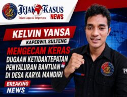 Kelvin Yansa, Kaperwil Sulteng, Mengecam Keras Dugaan Ketidaktepatan Penyaluran Bantuan di Desa Karya Mandiri