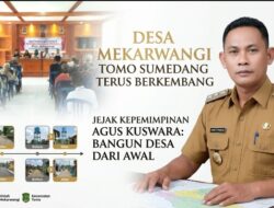 Desa Mekarwangi Tomo Sumedang Terus Berkembang, Jejak Kepemimpinan Agus Kuswara Bangun Desa dari Awal