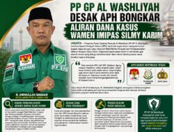 PP GP Al Washliyah Desak APH Bongkar Aliran Dana Kasus Wamen Imipas Silmy Karim