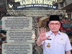 Pasca Gempa M 5,4, Pemkab Buol Keluarkan Maklumat Keselamatan, Warga Diimbau Tetap Waspada