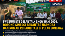 PW SEMMI NTB Gelar Talk Show HANI 2026, Dorong Sinergi Berantas Narkoba dan Rumah Rehabilitasi di Pulau Sumbawa  ‎