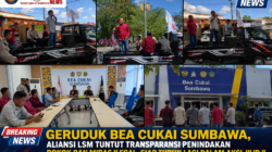 Geruduk Bea Cukai Sumbawa, Aliansi LSM TuntutTransparansi Penindakan Rokok dan Miras Ilegal, Siap Turun Lagi dalam Aksi Jilid II