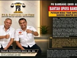 JPU AJUKAN BANDING — PH BAMBANG GHIRI: BERTENTANGAN HUKUM!