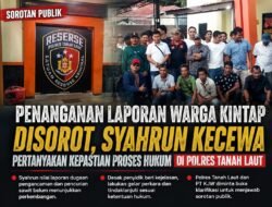 Ketua kintap tani 01 kecewa, laporan warga kintap dipertanyakan : publik menunggu transparansi polres tanah laut