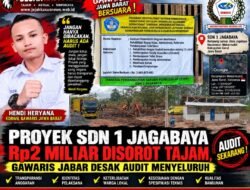 Proyek SDN 1 Jagabaya Rp2 Miliar Disorot Tajam, GAWARIS Jabar Desak Audit Menyeluruh