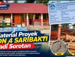 Material Proyek SDN 4 Saribakti Jadi Sorotan