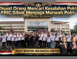 DISAAT ORANG MENCARI KESALAHAN POLRI, KAMI FRIC SIBUK MENJAGA MARWAH POLRI